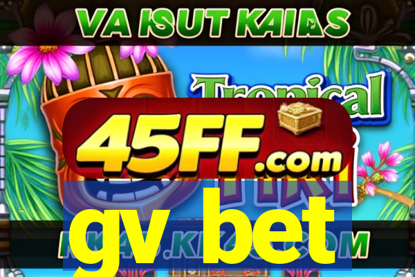 gv bet